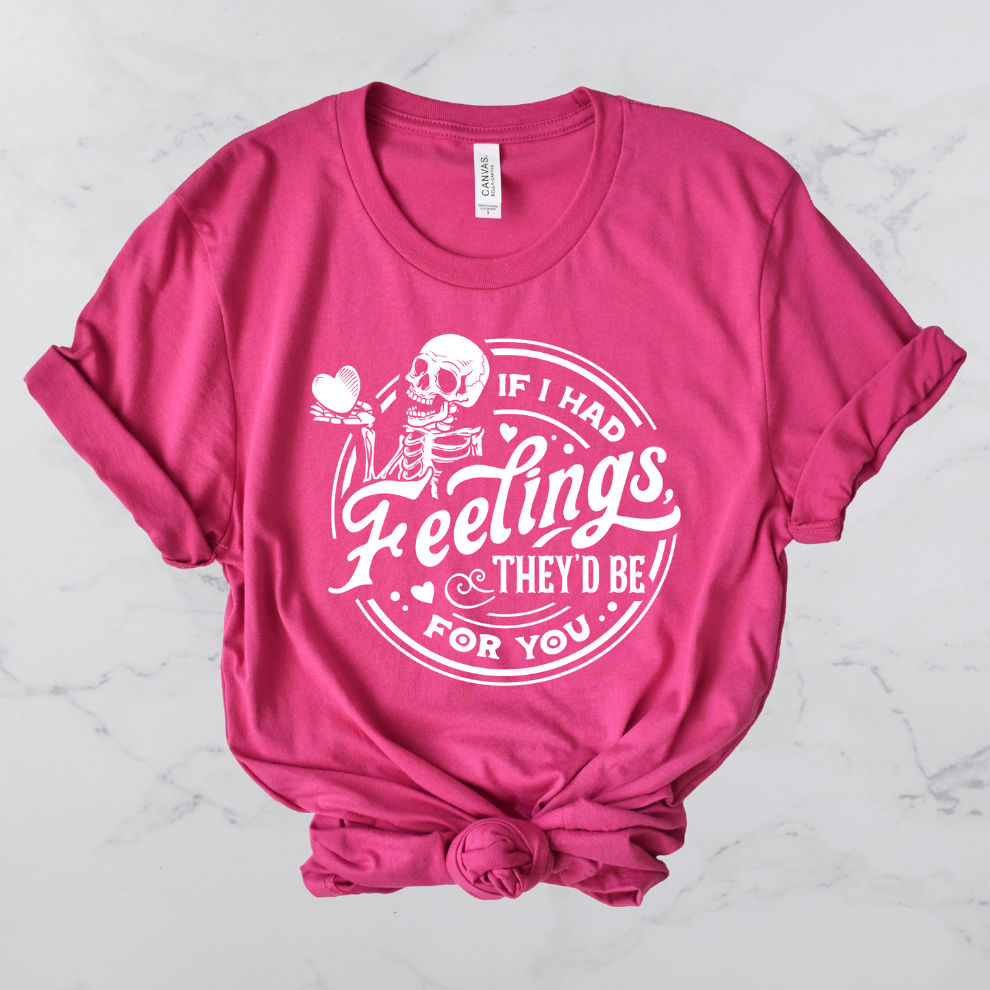 If I Had Feelings Valentine's Day Graphic Tee